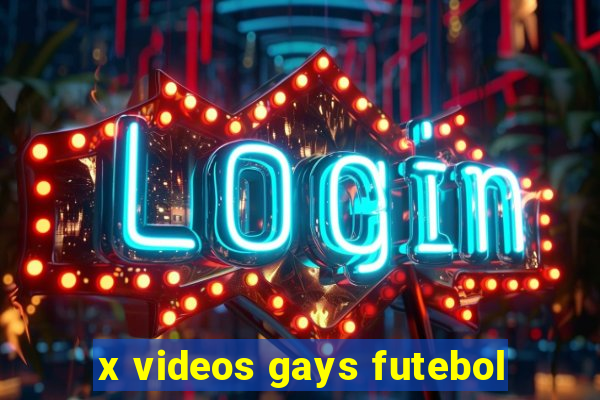 x videos gays futebol